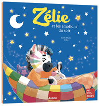 Image de Zélie et les émotions du soir