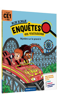 Picture of Mon roman - enquêtes CE1 au CE2 - Mystère sur le grand 8