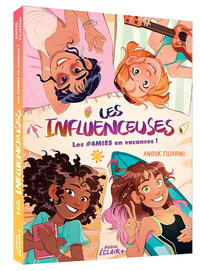 Image de LES INFLUENCEUSES - Tome 03 4MIES EN VACANCES