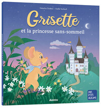 Picture of Grisette et la princesse sans-sommeil