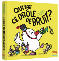 Image de Qui fait ce drôle de bruit ?
