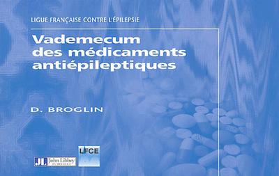 Image de VADEMECUM DES MEDICAMENTS ANTIEPILEPTIQUES