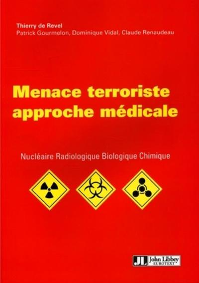 Picture of Menace terroriste : approche médicale
