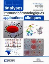 Image de LES ANALYSES IMMUNOHEMATOLOGIQUES ET LEURS APPLICATIONS CLINIQUES