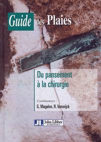 Picture of GUIDE DES PLAIES : DU PANSEMENT A LA CHIRURGIE
