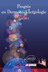 Picture of Progrès en dermato-allergologie - 2013 Lyon