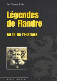Picture of Legendes de flandre au fil de l'histoire