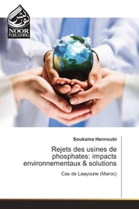Image de Rejets des usines de phosphates: impacts environnementaux & solutions