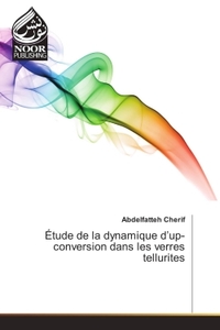 Image de Etude de la dynamique d'up-conversion dans les verres tellurites