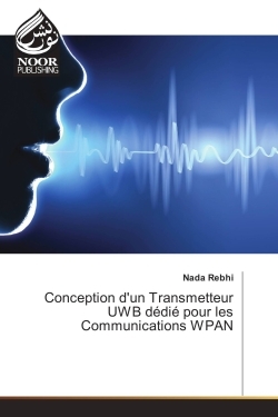 Image de Conception d'un Transmetteur UWB dedie pour les Communications WPAN