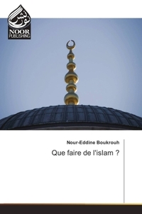 Image de Que faire de l'islam ?