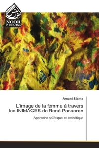Image de L'image de la femme a travers les INIMAGeS de Rene passeron