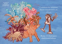 Picture of Comment les animaux furent transformés en arbres / Buma sinukuru&#331;asu silañorumi búbaar