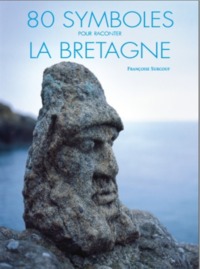 Image de 80 SYMBOLES DE BRETAGNE.