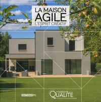 Picture of La Maison Agile, L'Esprit Créatif