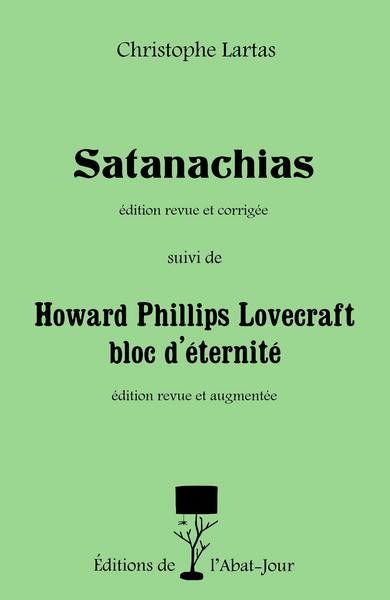 Picture of Satanachias suivi de Howard Phillips Lovecraft bloc d’éternité
