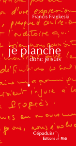 Image de Je planche donc je suis