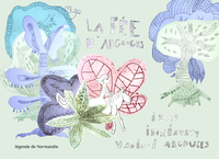 Image de La fée d'Argouges / Ilay boniavavy vadin'i Argouges