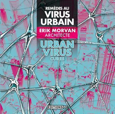 Picture of Remèdes Au Virus Urbain