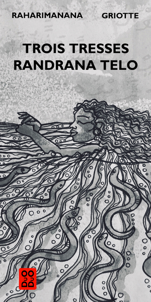 Picture of TROIS TRESSES/RANDRANA TELO