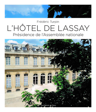 Image de L'Hôtel de Lassay - présidence de l'Assemblée nationale