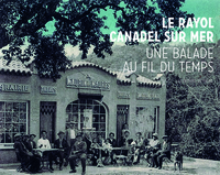 Image de Le Rayol-Canadel-sur-Mer - balade au fil du temps