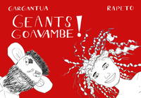 Image de GEANTS !/GOAVAMBE !