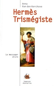 Picture of Hermès Trismégiste - Le messager divin