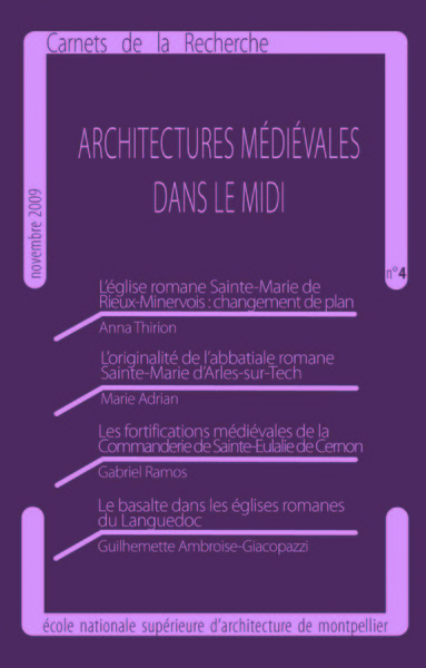 Image de Architectures médiévales dans le Midi, carnets de la recherche n°4
