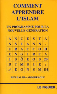 Image de Comment apprendre lIslam un programme pour la nouvelle génération