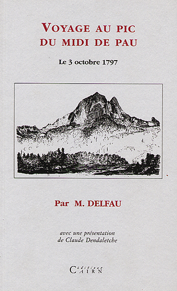 Image de Voyage au Pic du Midi de Pau, le 3 octobre 1797