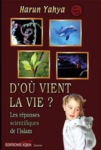 Image de D'Où VIENT LA VIE  LES RéPONSE