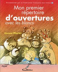 Picture of Mon premier répertoire d'ouvertures - tome 1