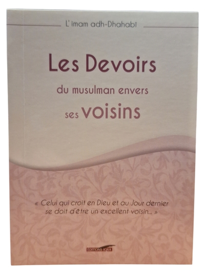 Image de LES DEVOIRS DU MUSULMAN ENVERS SES VOISINS
