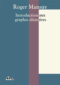 Picture of Introduction aux graphes aléatoires