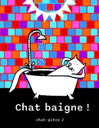 Image de CHAT Baigne !