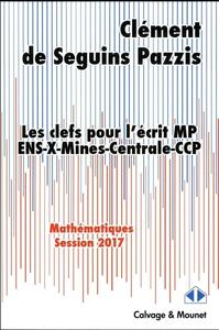 Image de Les clefs pour l'écrit MP 2017