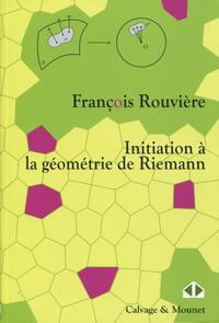 Picture of Initiation à la géométrie de Riemann