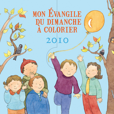 Image de MON EVANGILE DU DIMANCHE A COLORIER 2010