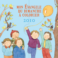 Image de MON EVANGILE DU DIMANCHE A COLORIER 2010