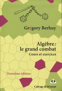 Picture of Algèbre : le grand combat