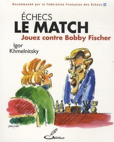 Picture of Echecs : le match