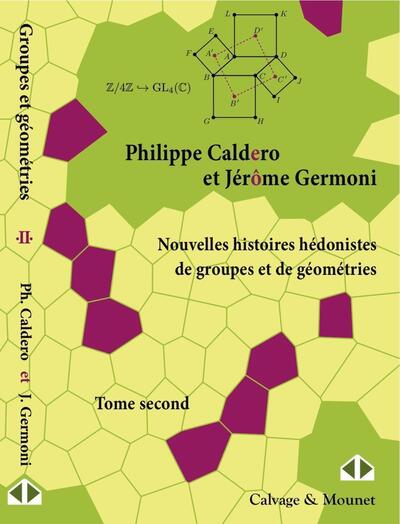 Image de Nouvelles histoires hédonistes de groupes et de géométries - Tome second