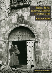 Image de Bielsa, Torla, Jánovas, Mascún et autres lieux