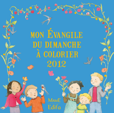 Image de MON EVANGILE DU DIMANCHE A COLORIER 2012