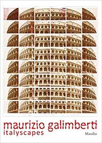 Image de Maurizio Galimberti: Italyscapes /anglais