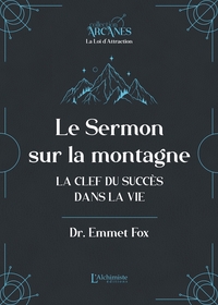 Picture of Le sermon sur la montagne - La clef du succès dans la vie (Nouvelle traduction - texte intégral)