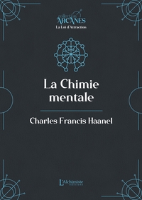 Picture of La Chimie mentale (la Loi d'attraction - Nouvelle traduction)