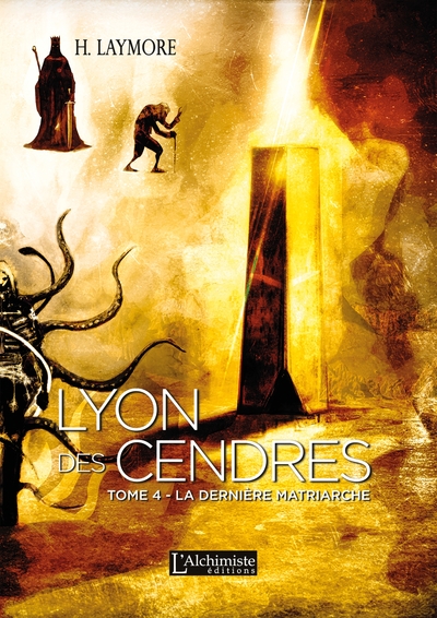 Image de Lyon des Cendres - Tome 4 : La Dernière Matriarche