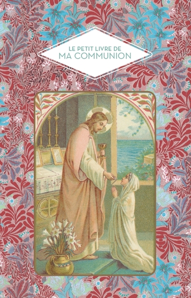 Picture of Le petit livre de ma communion